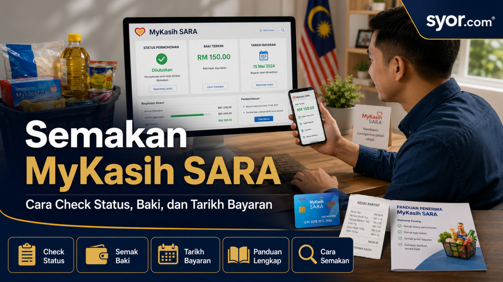 Semakan MyKasih SARA — Cara Check Status, Baki, dan Tarikh Bayaran