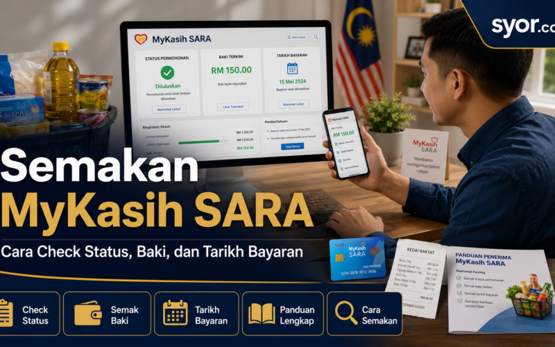 Semakan MyKasih SARA β Cara Check Status, Baki, dan Tarikh Bayaran
