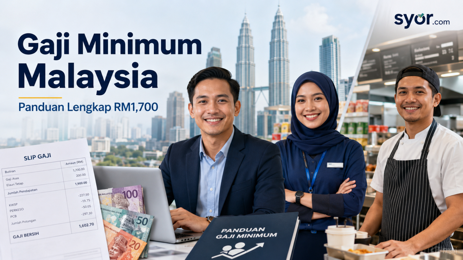 Gaji Minimum Malaysia : Panduan Lengkap RM1,700