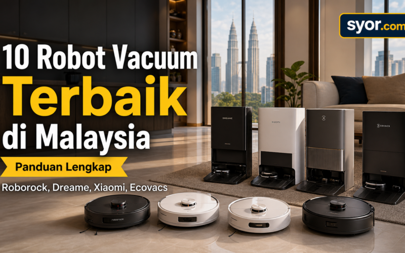 10 Robot Vacuum Terbaik di Malaysia: Roborock, Dreame, Xiaomi, Ecovacs — Bandingan Suction, Mop & Harga