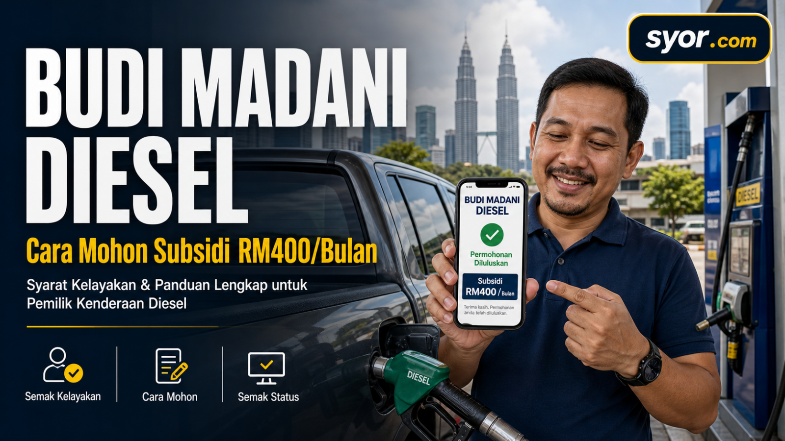 BUDI Madani Diesel: Cara Mohon Subsidi RM400/Bulan, Syarat Kelayakan & Panduan Lengkap untuk Pemilik Kenderaan Diesel