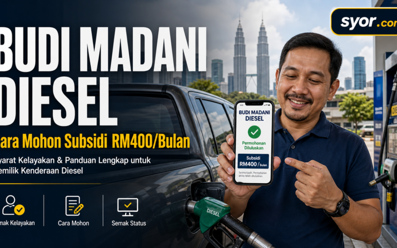 BUDI Madani Diesel: Cara Mohon Subsidi RM400/Bulan, Syarat Kelayakan & Panduan Lengkap untuk Pemilik Kenderaan Diesel
