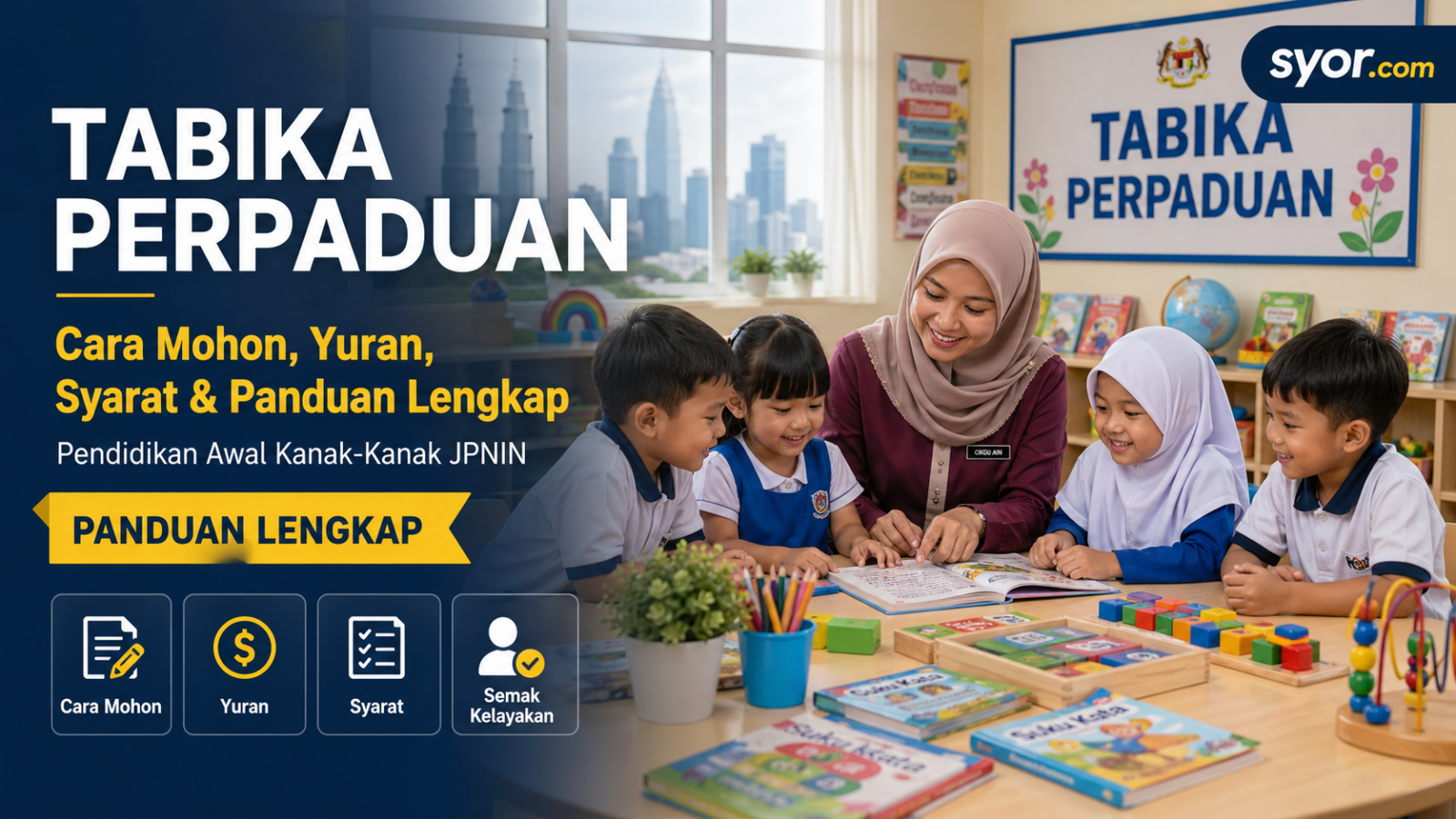Tabika Perpaduan: Cara Mohon, Yuran, Syarat & Panduan Lengkap Pendidikan Awal Kanak-Kanak JPNIN