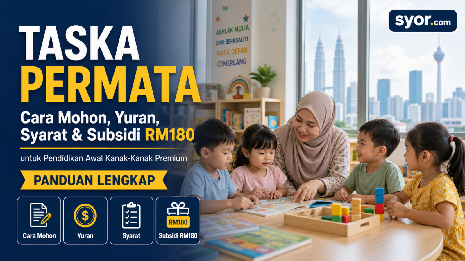 TASKA PERMATA: Cara Mohon, Yuran, Syarat & Subsidi RM180 untuk Pendidikan Awal Kanak-Kanak Premium