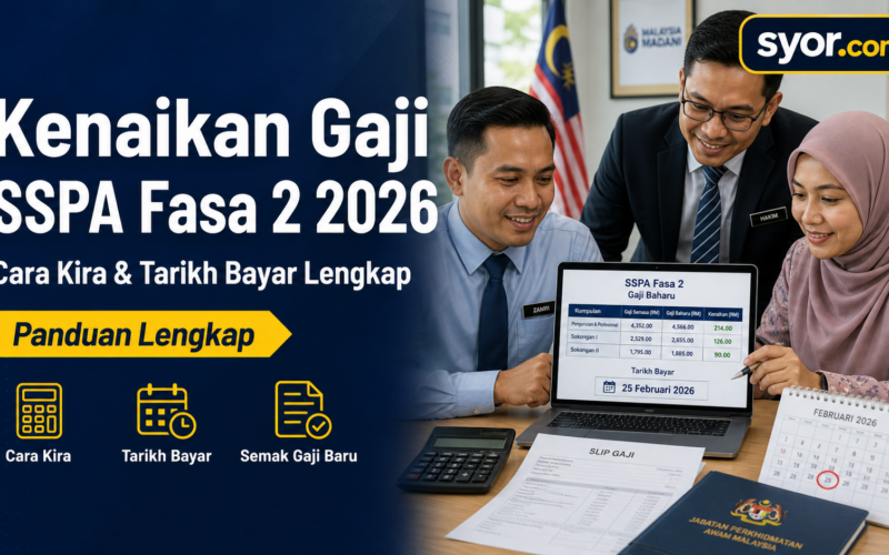 Kenaikan Gaji SSPA Fasa 2 2026 — Cara Kira & Tarikh Bayar Lengkap