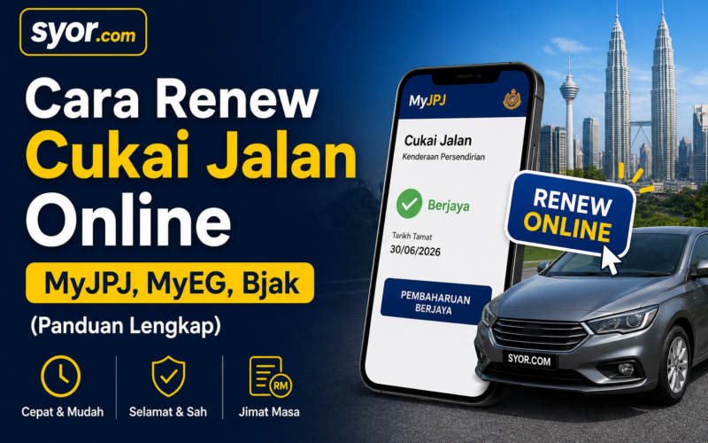 Cara Renew Cukai Jalan Online — MyJPJ, MyEG, Bjak (Panduan Lengkap)